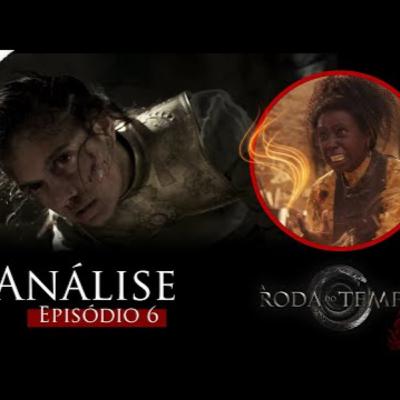 Análise do episódio 6 da 2ª temporada de A Roda do Tempo