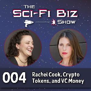 Episode 4: Rachel Cook, Cryptocurrency Tokens, and VC Money
