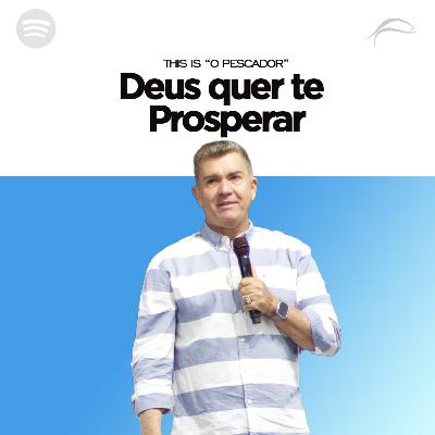 DEUS QUER TE PROSPERAR
