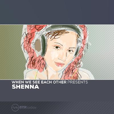 Ep 22: Shenna Ep 22: Shenna