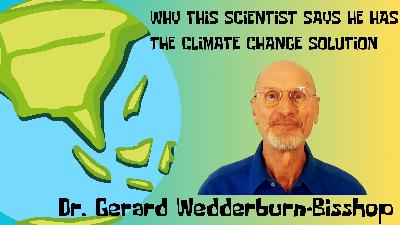 UnchainedTV: Have We Gotten Climate Change All Wrong?