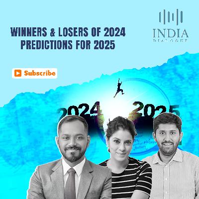 EP 36 I Winners and Losers of 2024 and Predictions for 2025