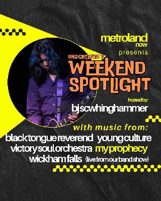 Unsigned518 - Weekend Spotlight 11/6/25