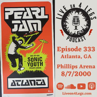Episode 333: Atlanta, GA - 8/7/2000