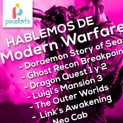 Hablemos de Modern Warfare | Pixelbits Podcasto