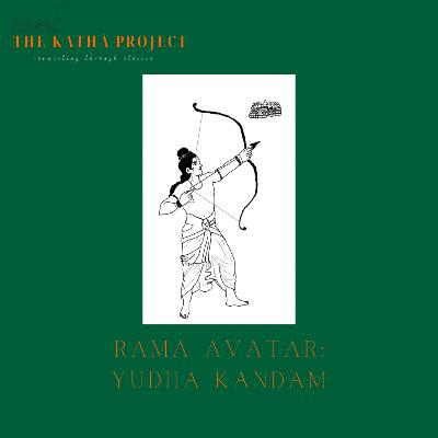 Kathā 23: Yudha Kandam Kathā 23: Yudha Kandam