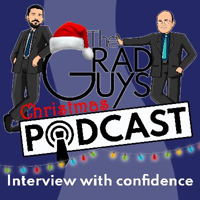 BONUS: Merry Christmas from The Grad Guys - Self Reflection & Setting SMART Goals for the New Year