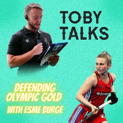 Ep 15: Defending Olympic Gold with Esme Burge Ep 15: Defending Olympic Gold with Esme Burge