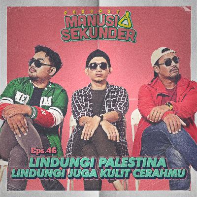 LINDUNGI PALESTINA, LINDUNGI JUGA KULIT CERAHMU!!