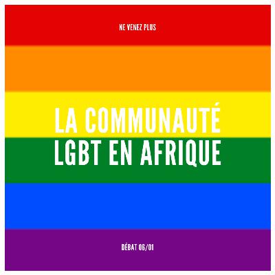 La Communauté LGBT+ en Afrique : Cas du Congo - Partie 1