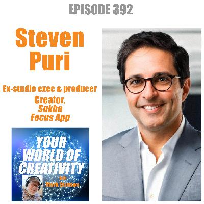 Steven Puri, ex-studio exec & producer, Creator, Sukha Focus App