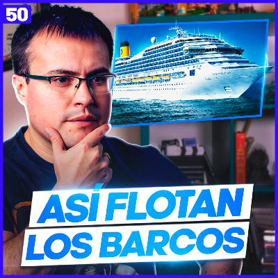 Cómo Flota un Barco de 250.000 toneladas de acero 🚢 Desayuno Royale #50