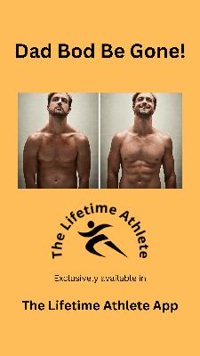 Ep405 – Dad Bod Be Gone!