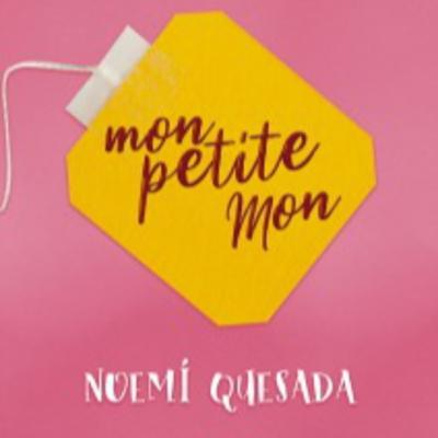 Capítulo 1 de Mon Petite Mon, narrado por la autora, Noemí Quesada Capítulo 1 de Mon Petite Mon, narrado por la autora, Noemí Quesada