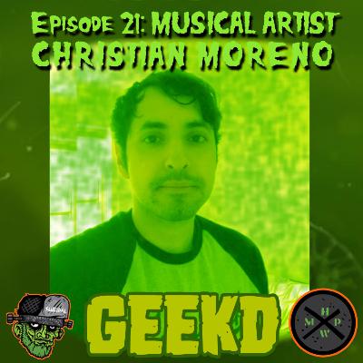 Episode 21 - Christian Moreno