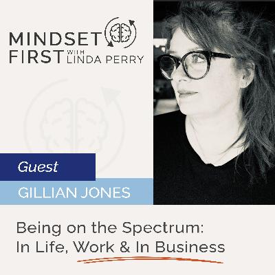 Being on the Spectrum: In Life, Work & In Business