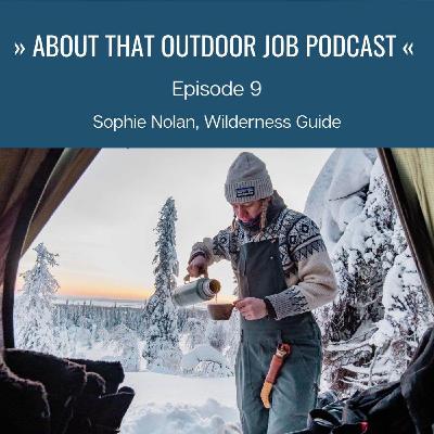 Wilderness Guide Sophie Nolan