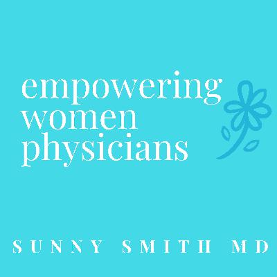 Episode # 15 - Hala Sabry Founder of Physician Moms Group (PMG)