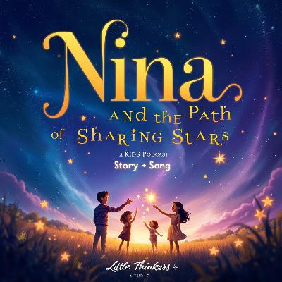 🌟 Best Sharing Story! | Nina and the Path of Sharing Stars (Generosity & Kindness for Kids 3-8) 🌟 Best Sharing Story! | Nina and the Path of Sharing Stars (Generosity & Kindness for Kids 3-8)