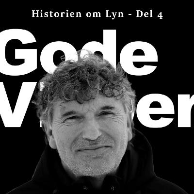 Historien om Lyn - Del 4 Historien om Lyn - Del 4