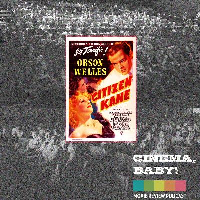Cinephile Homework: Citizen Kane Cinephile Homework: Citizen Kane