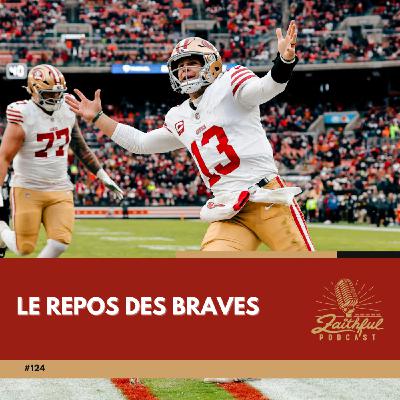 #124 - Le repos des braves