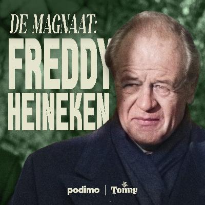 Luistertip - De Magnaat: Freddy Heineken