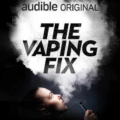 Introducing: The Vaping Fix