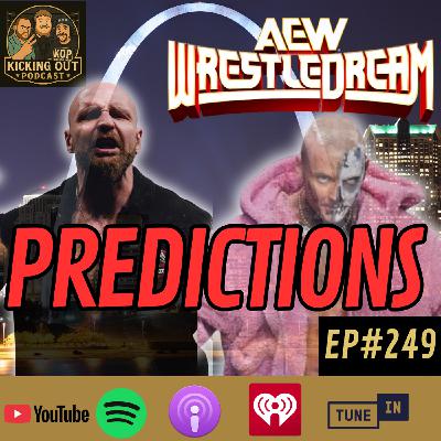 S5 Ep249: AEW WrestleDream 2025 Predictions
