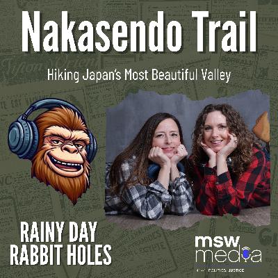 Bonus Sample: Japan's Most Beautiful Historic Hike Bonus Sample: Japan's Most Beautiful Historic Hike