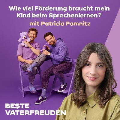 Wie viel Förderung braucht mein Kind beim Sprechenlernen? – mit Patricia Pomnitz Wie viel Förderung braucht mein Kind beim Sprechenlernen? – mit Patricia Pomnitz