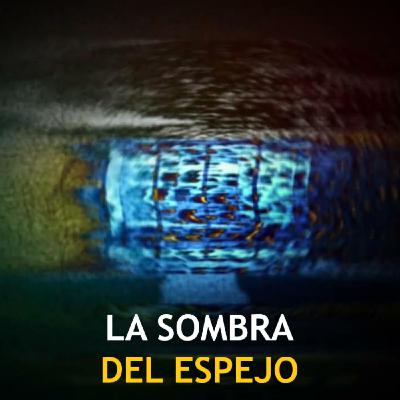 La Sombra Del Espejo (Relatos De Brujería)