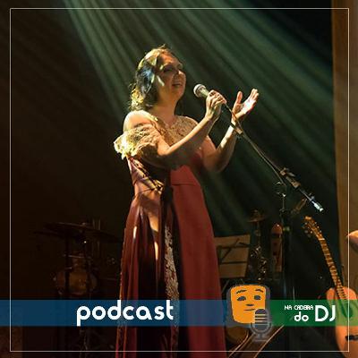 Na Cadeira do DJ #66 com a cantora e compositora Maria Alice