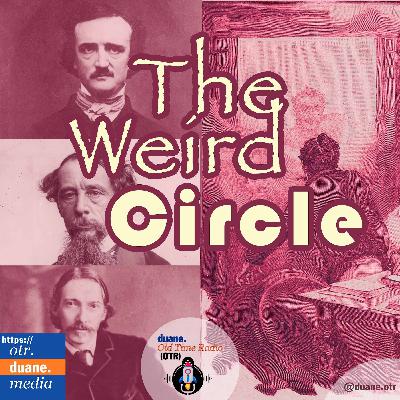 The Weird Circle || Passion in the Desert || Mateo Falcone || 1943