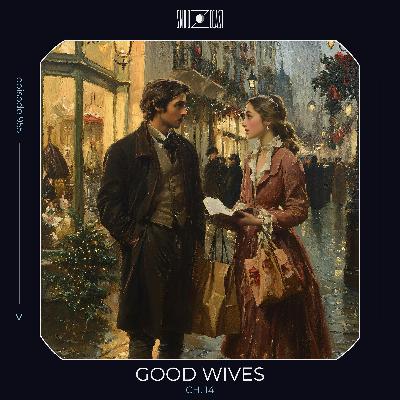 Good Wives ch. 14 Good Wives ch. 14