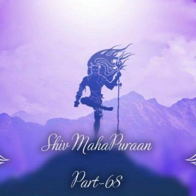 shiv puran part- 68
