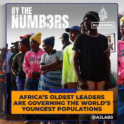 Africa's oldest leaders are governing the world's youngest populations Africa's oldest leaders are governing the world's youngest populations