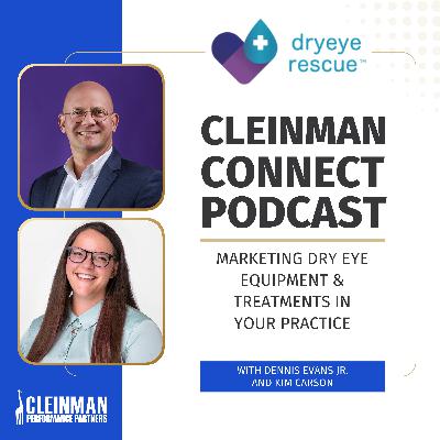 Marketing Dry Eye Equipment & Treatments in Your Practice With Dennis Evans Jr.