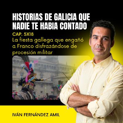 La fiesta gallega que engañó a Franco disfrazándose de procesión militar La fiesta gallega que engañó a Franco disfrazándose de procesión militar