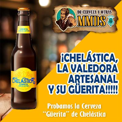 CHELÁSTICA, LA VALEDORA ARTESANAL Y SU GÜERITA CHELÁSTICA, LA VALEDORA ARTESANAL Y SU GÜERITA