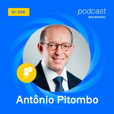 Podcast 886 | Antônio Pitombo | A separação entre crise financeira e crime Podcast 886 | Antônio Pitombo | A separação entre crise financeira e crime