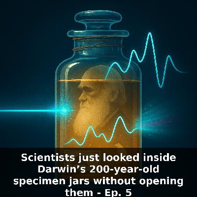 Darwin Specimens Revealed — Laser Science Meets Preservation