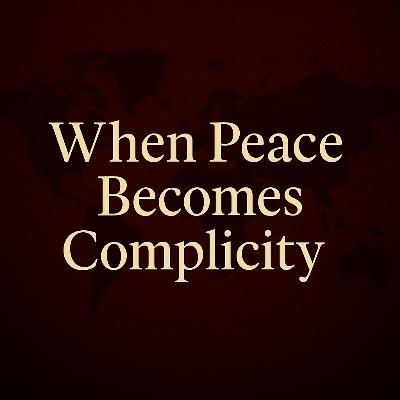 The Collapse of Peace: Awakening Leadership in an Age of Complicity The Collapse of Peace: Awakening Leadership in an Age of Complicity