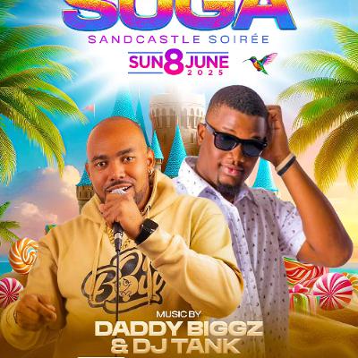 Suga Sandcastle Soire (Live Audio) Ft Daddy Biggz (RAW)