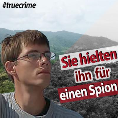 Endstation Dschungel | Der Fall Jan Philip Braunisch