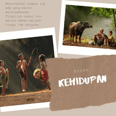 Episode 01. Suara Kehidupan
