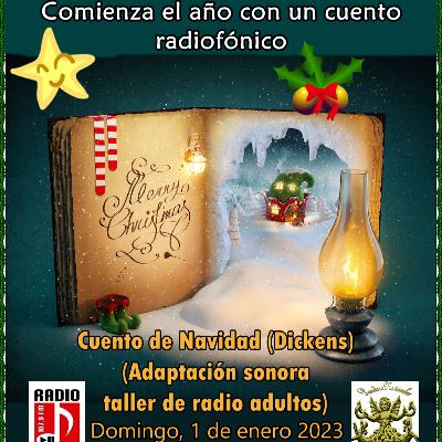 Dramatización sonora: adaptación "Cuento de Navidad" de Dickens