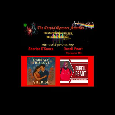 TheDavidBowersAwards presents Sherise D'Souza and Rockstar101 w/ Durell Peart TheDavidBowersAwards presents Sherise D'Souza and Rockstar101 w/ Durell Peart