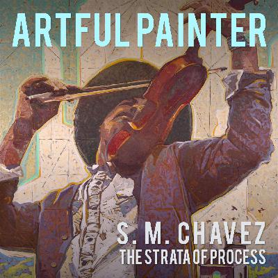 s. m. chavez - The Strata of Process