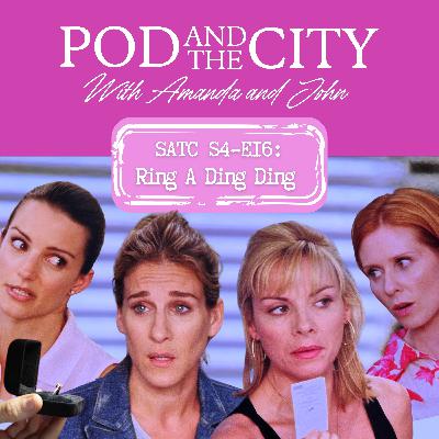 Sex and the City S4 E16 "Ring a Ding Ding" Sex and the City S4 E16 "Ring a Ding Ding"
